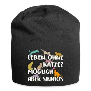 Leben ohne Katze sinnlos - Jersey-Beanie - Schwarz - Vorne