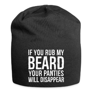 Si tu me frottes la barbe, ta culotte va disparaître - Bonnet en jersey - noir - Devant