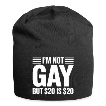 I'm not Gay, but 20$ is 20$- Funny Gen Alpha Slang - Jersey Beanie - black - Front