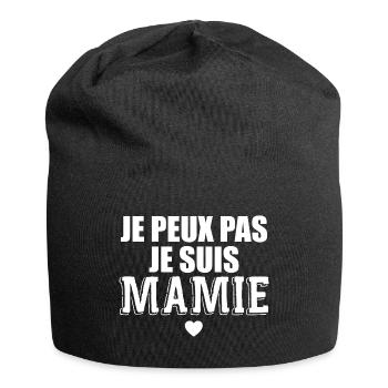Je Peux Pas Je Suis Mamie Cadeau Mamie - Bonnet en jersey - noir - Devant