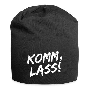 "Komm, Lass!" - Weiße Pinselschrift - Jersey-Beanie - Schwarz - Vorne
