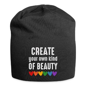 Create your own kind of beauty, lgbtqia quote - Jersey Beanie - black - Front