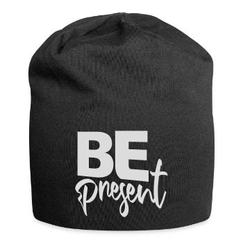 Be present at the moment here and now Quote Text - Jersey Beanie - black - Front