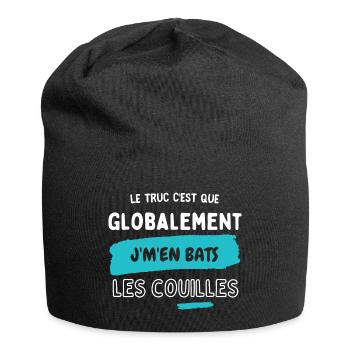 Globalement j'm'en bats les couilles - Bonnet en jersey - noir - Devant