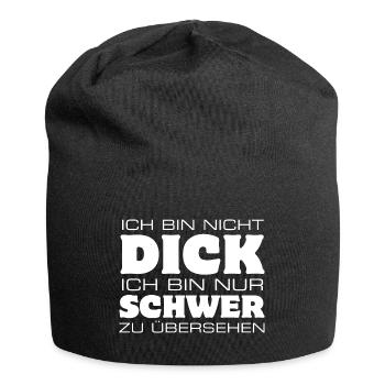 Ich bin nicht dick nur schwer zu übersehen - Jersey-Beanie - Schwarz - Vorne