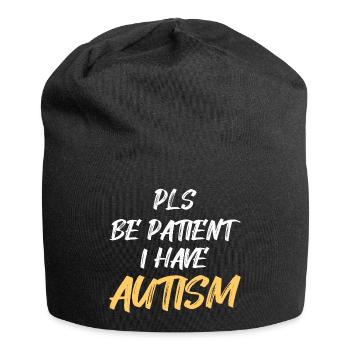 Autism awareness: Pls be Patient I have Autism - Jersey-Beanie - Schwarz - Vorne