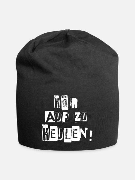 HÖR AUF ZU HEULEN - Jersey-Beanie - Schwarz