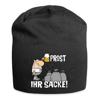 Prost ihr Säcke - Jersey-Beanie - Schwarz - Vorne