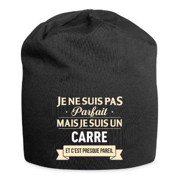 Je Ne Suis Pas Parfait Mais Je Suis Un Carre Et... - Bonnet en jersey - noir - Devant