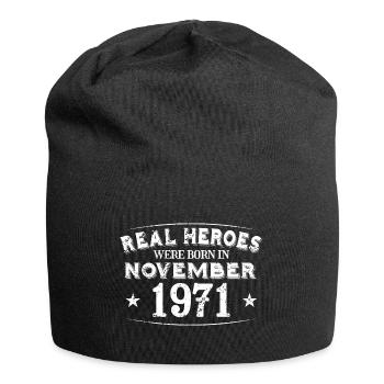 Real Heroes were born in November 1971 Birthday - Jersey Beanie - black - Front