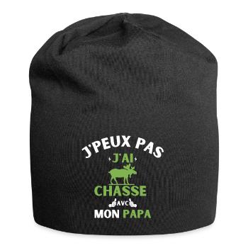 j peux pas j ai chasse avec mon papa - Bonnet en jersey - noir - Devant