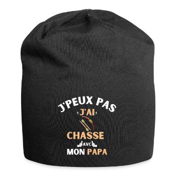 j peux pas j ai chasse avec mon papa - Bonnet en jersey - noir - Devant