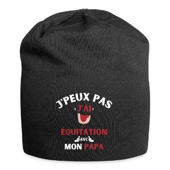 J Peux Pas J Ai équitation avec mon papa - Bonnet en jersey - noir - Devant