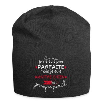 Pas parfaite mais Maitre chien - Bonnet en jersey - charbon - Devant