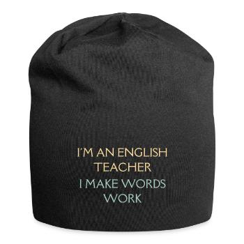 I Am An English Teacher | English Teacher Gift - Jersey Beanie - black - Front