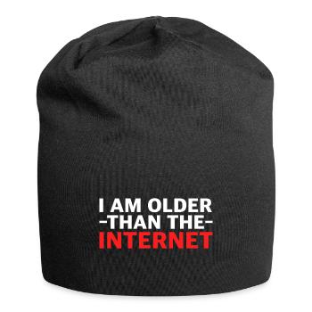 Je suis plus vieux qu’Internet | Dictons amusants - Bonnet en jersey - noir - Devant