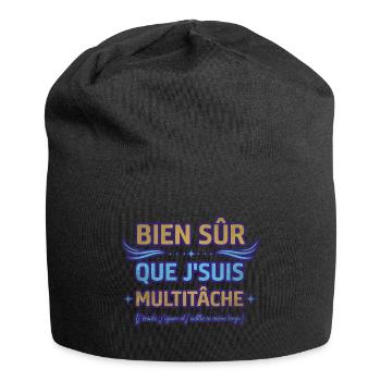 Bien sûr que je suis multitâche humour ménage - Bonnet en jersey - noir - Devant