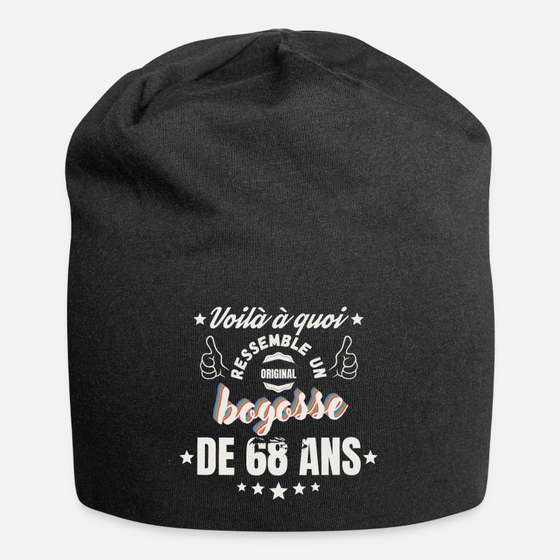 Cadeau d anniversaire Bogosse de 68 Ans - Bonnet en jersey - noir
