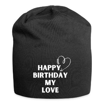 Happy Birthday my love - Jersey Beanie - black - Front