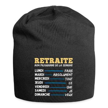 Retraite mon programme humour retraité cadeau - Bonnet en jersey - noir - Devant