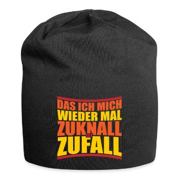 Zuknall Zufall saufen feiern | Farben änderbar - Jersey-Beanie - Schwarz - Vorne