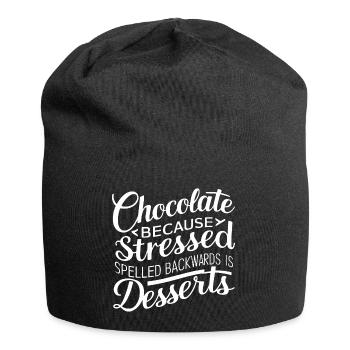 Desserts au chocolat Stress Citation de dessert drôle - Bonnet en jersey - noir - Devant