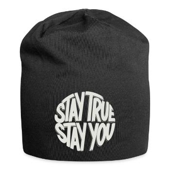 Reste fidèle, reste toi-même - Bonnet en jersey - noir - Devant
