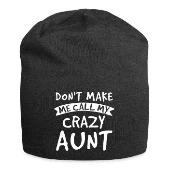 Don't Make Me Call My Crazy Aunt - Best Aunt - Jersey Beanie - charcoal grey - Front