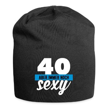 40. Geburtstag Geschenk zum 40 sexy - Jersey-Beanie - Schwarz - Vorne