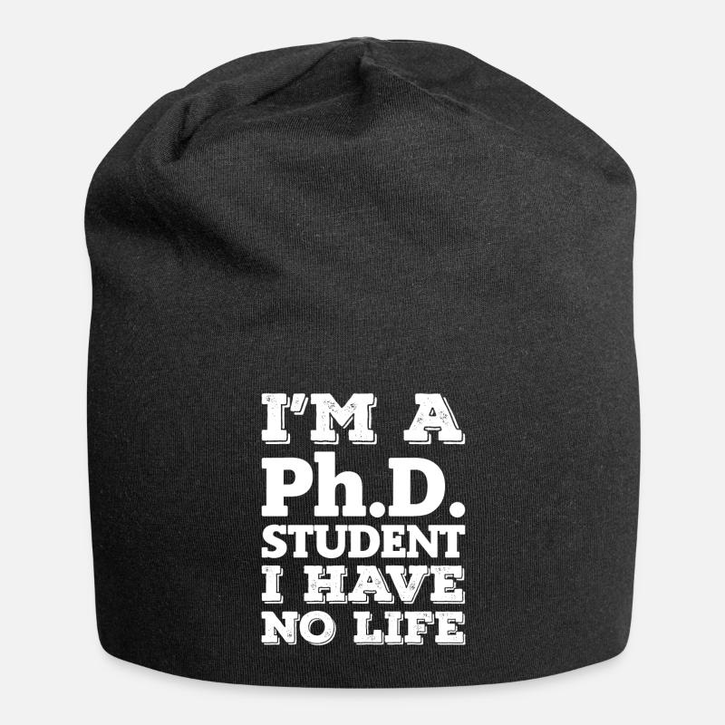 I`m a Phd Student i have no live Abschluss - Jersey-Beanie - Schwarz