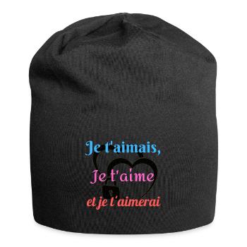 Je t aimais je t aime et je t aimerai - Bonnet en jersey - noir - Devant