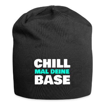 Chill mal deine Base - Jersey-Beanie - Schwarz - Vorne