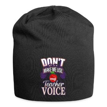 Teacher's Voice Funny Crazy Teaching School Kla - Jersey Beanie - black - Front