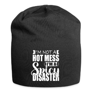 JE NE SUIS PAS UN GÂCHIS CHAUD JE SUIS UN DÉSASTRE ÉPICÉ - Bonnet en jersey - noir - Devant