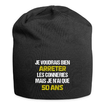 Arrêter les conneries à 50 ans - Bonnet en jersey - noir - Devant
