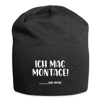 Ich mag Montage und Ironie - Jersey-Beanie - Schwarz - Vorne