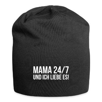 Mama 24/7 und ich liebe es - Jersey-Beanie - Schwarz - Vorne