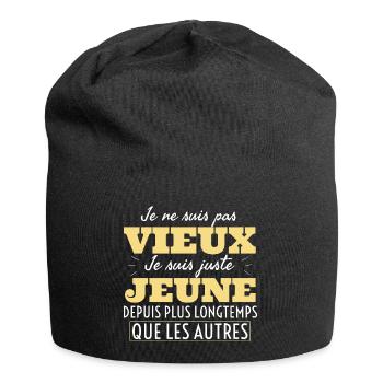 Je ne suis pas vieux je suis juste jeune depuis... - Bonnet en jersey - noir - Devant