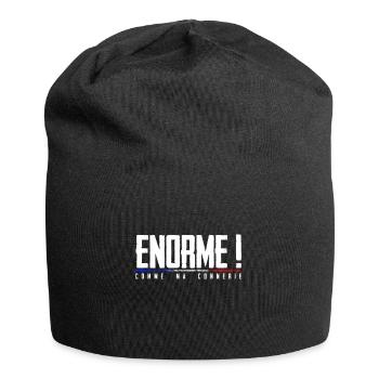 Enorme ! comme ma connerie humour made in Fr. - Bonnet en jersey - noir - Devant