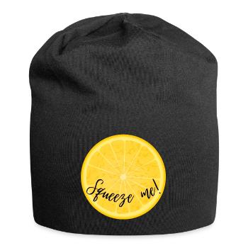 Quetsch mich | Zitrone, lustige Sprüche - Jersey-Beanie - Schwarz - Vorne