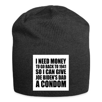 i need money to go back to 1941 - Jersey Beanie - charcoal grey - Front