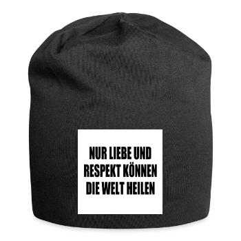 nur liebe und respekt können die welt heilen - Jersey-Beanie - Schwarz - Vorne