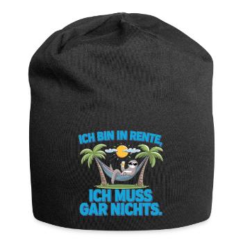 I'm retired, I don't have to relax anything - Jersey Beanie - black - Front