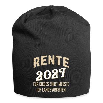 Pension 2027 - For this shirt I had to pay for a long time - Jersey Beanie - black - Front