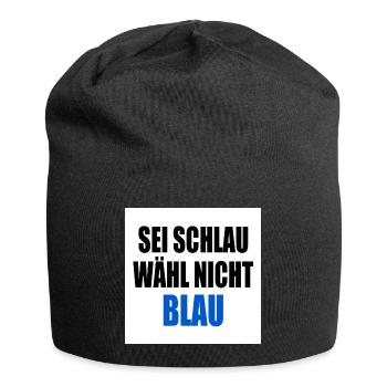 sei schlau wähl nicht blau - fck afd - Jersey-Beanie - Schwarz - Vorne