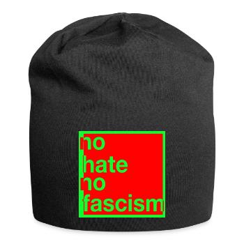 Pas de haine, pas de fascisme - Bonnet en jersey - noir - Devant