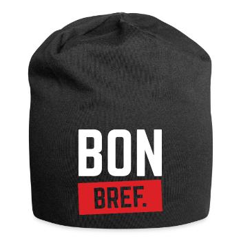 BON BREF Humour French Expression Funny - Jersey Beanie - black - Front