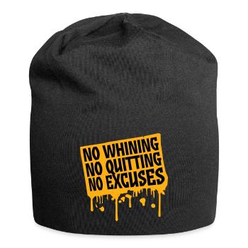Pas de plaintes, pas d’abandon, pas d’excuses, motivation pour la salle de sport - Bonnet en jersey - noir - Devant