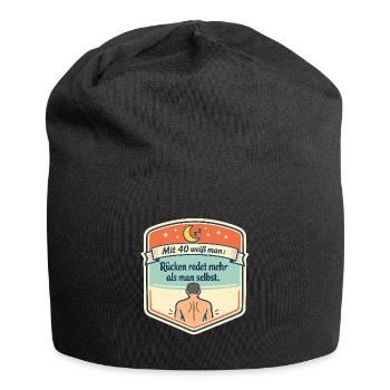 Rückenredet Spruch 40er Humor - Jersey-Beanie - Schwarz - Vorne