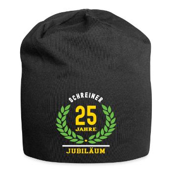 Schreiner Jubiläum 25 Jahre 25. Schreinerei Jubi - Jersey-Beanie - Schwarz - Vorne